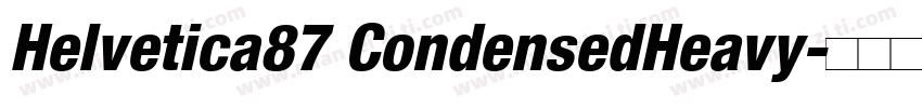 Helvetica87 CondensedHeavy字体转换